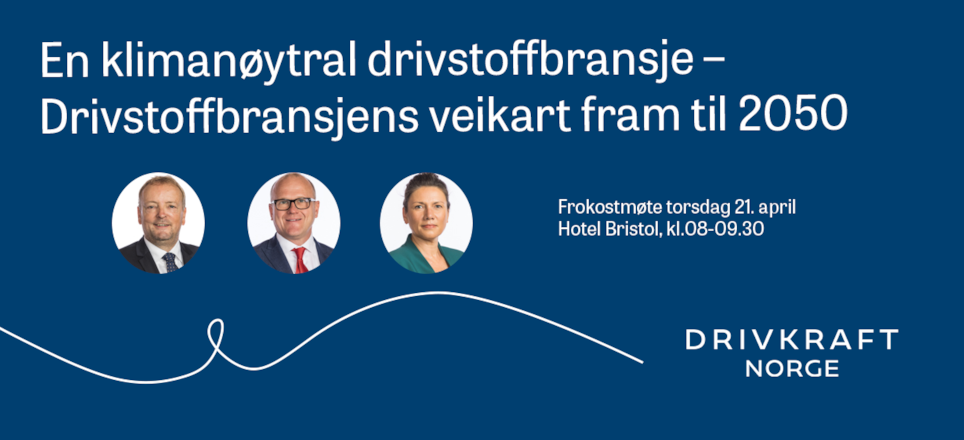 Grafikk med tekst "En klimanøytral drivstoffbransje - Drivstoffbransjens veikart fram til 2050" med Drivkraft Norge logo og paneldeltakere